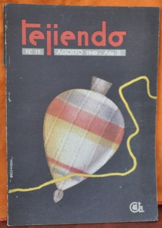 Revista Tejiendo - Año 2 - Nº 15 - Agosto 1940