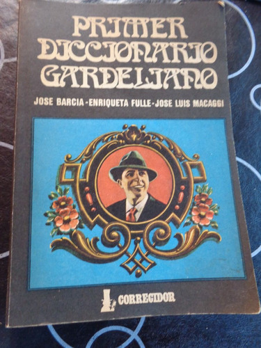 Primer Diccionario Gardeliano