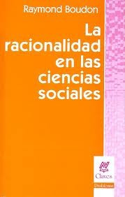 La Racionalidad En Las Cs Sociales - Boudon Raymond (nv)