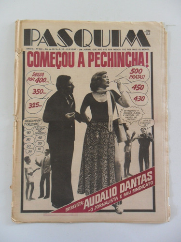 Pasquim Nº 431! Entrevista Audálio Dantas! Out 1977