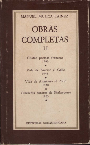 Manuel Mujica Lainez  - Obras Completas Tomo 2  Gl