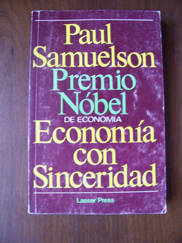 Economía Con Sinceridad-nobel Paul Samuelson-laser Press-pm0