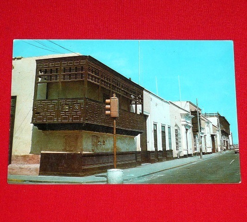 Antigua Postal Balcón Colonial Calle Almagro Trujillo Perú