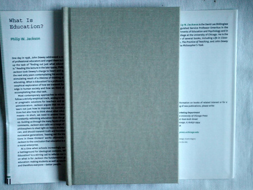 Imagen 3 de 4 de What Is Education? Philip W Jackson- Chicago Press En Inglés