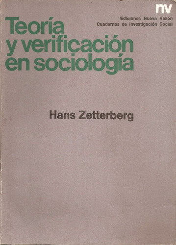 Teoria Y Verificacion En Sociologia - Hans Zetterberg