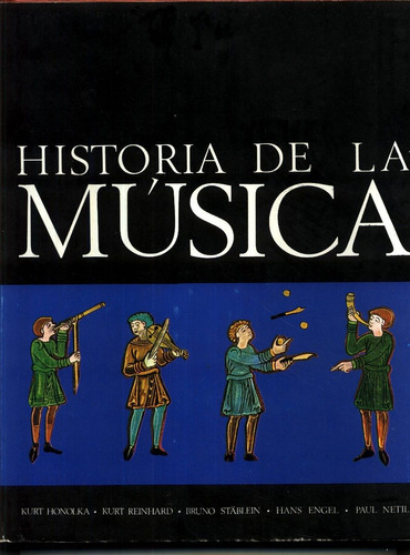 Historia De La Musica - Honolka