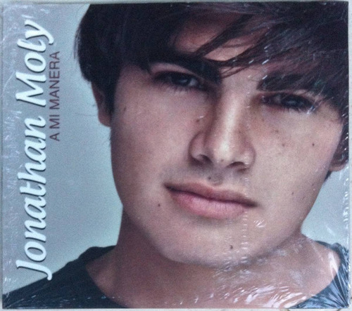 Jonathan Moly. A Mi Manera. Cd Original, Nuevo