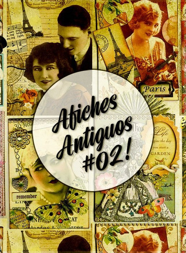 Afiches Antiguos #02! Lámina Decoupage Autoadhesiva 30 X 42