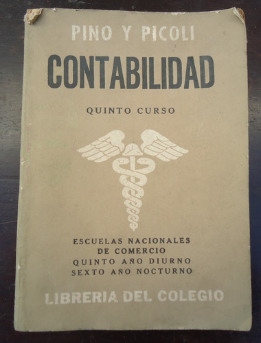 Contabilidad Quinto Curso Pino Y Pícoli Año 1967