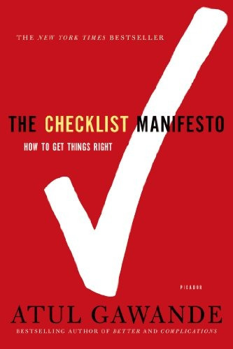 Book : The Checklist Manifesto: How To Get Things Right -...