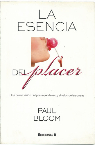 La Esencia Del Placer Paul Bloom