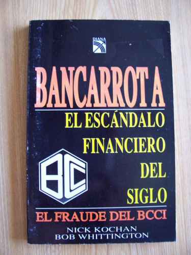 Bancarrota-fraude Del Banco Bcci-au-nick Kochan-ed-diana-pm0