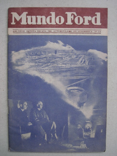 Revista Mundo Ford N° 314 Año Libertador San Martin 1950