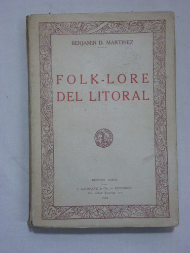 Martínez, B. D. Folk-lore Del Litoral. 1924.