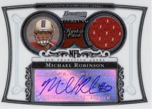 2006 Bowman Sterling Jersey Autografo Michael Robinson 49ers