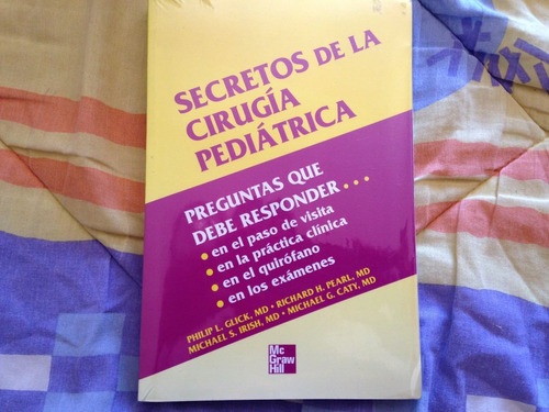 Secretos De La Cirugía Pediátrica Philip L. Glick, Richard H