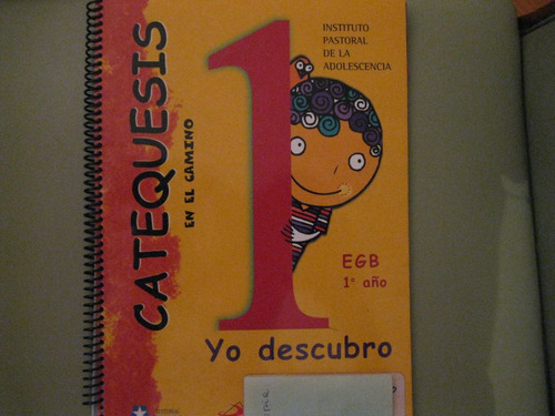 Catequesis 1 En El, Camino- Yo Descubro