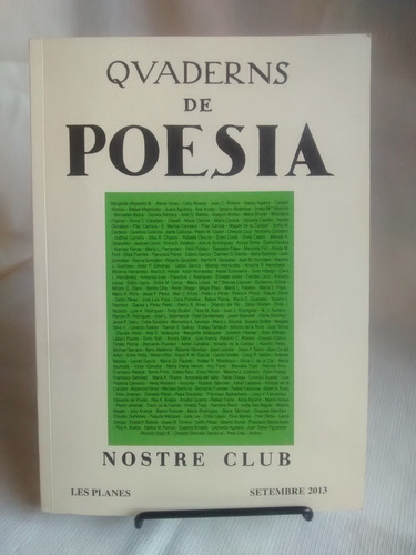 Quaderns De Poesía Nostre Club. A. A. V. V.  Les Planes 2013