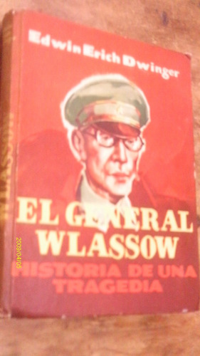 El General Wlassow , Historia De Una Tragedia , Año 1955