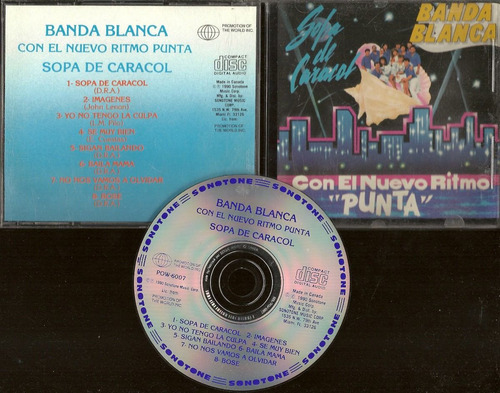 Banda Blanca Sopa De Caracol Con El Nuevo Ritmo Punta Cd