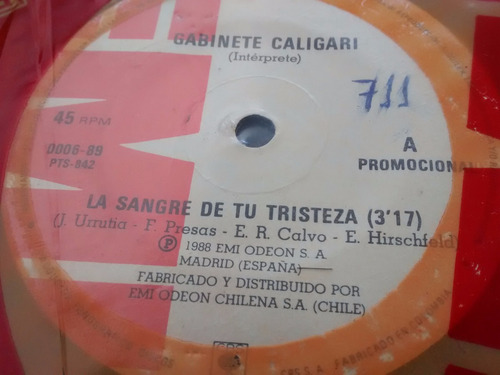 Vinilo Single De Gabinete Caligari - La Sangre De ( T45