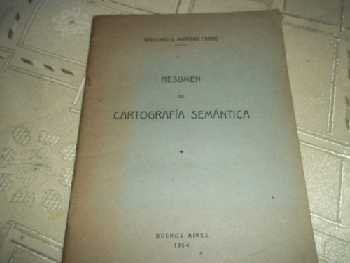 Resumen De Cartografia Semantica - Gregorio D Martinez Cabre