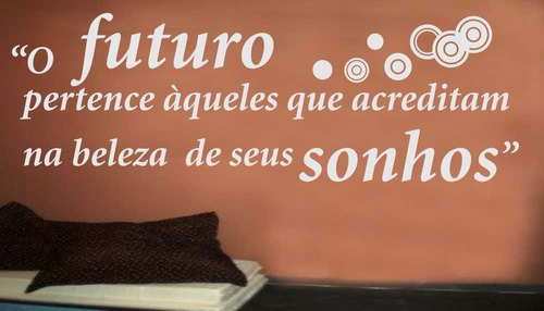 Adesivo Decorativo De Parede Frase - O Futuro E Os Sonhos