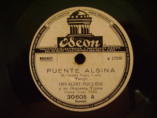 Osvaldo Pugliese-puente Alsina-pinta Brava-disco De Pasta