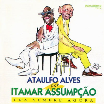 Cd-**itamar Assumpção** **ataulfo Alves Pra Sempre Agora**