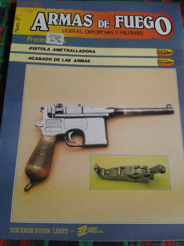 Armas De Fuego - Nº 37 - Editorial Nueva Lente Envios Mdq