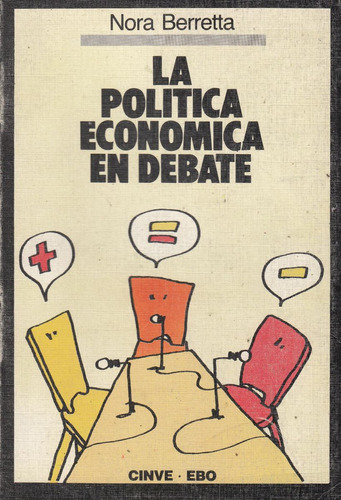 Uruguay Politica Economica En Debate Nora Berreta Cinve 1989