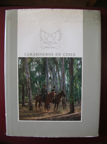 Libro De Carabineros Autografiado Gral Rodolfo Stange (Usado)