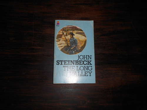 The Long Valley.     John Steinbeck.              En Inglés.
