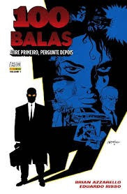 100 Balas - Brian Azzarello E Eduardo Risso - 6 Volumes