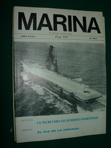 Revista Marina 457 Liga Naval Argentina Buques Nautica Botes