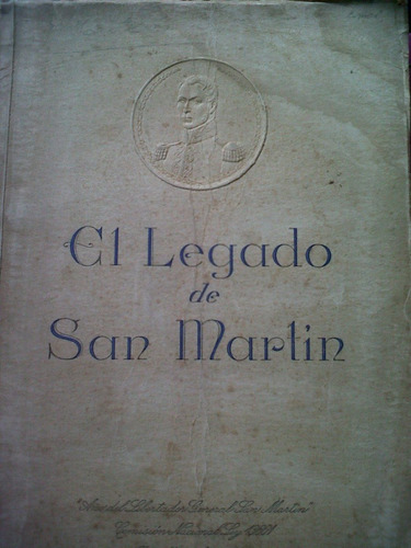 El Legado De San Martín