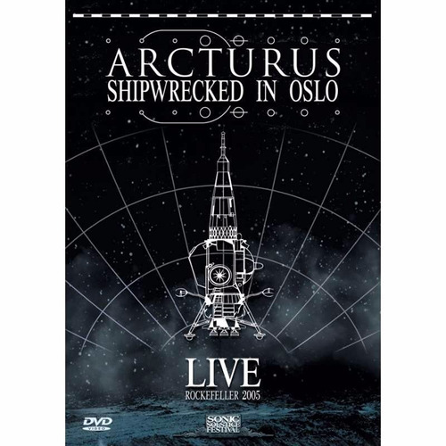 Arcturus - Shipwrecked In Oslo - Live Rockefeller 2005