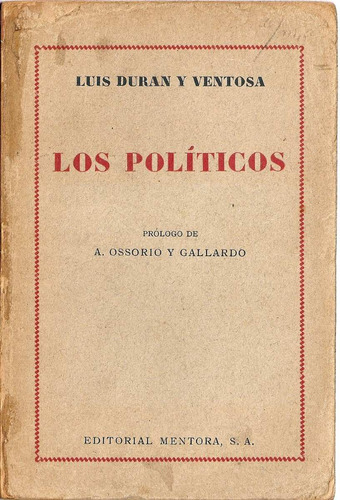 Los Politicos - Duran Y Ventosa - Mentora