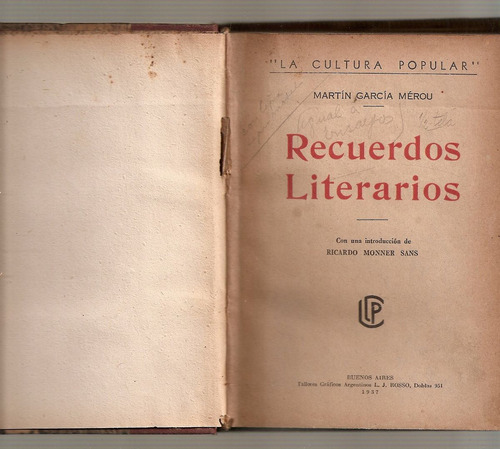 Recuerdos Literarios - Garcia Merou - Cultura Argentina