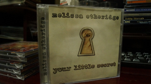 Cd Melissa Etheridge Your Little Secret