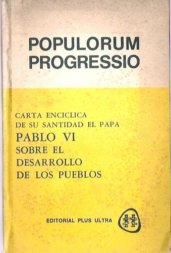 Populorum Progresio  Papa Pablo Vi