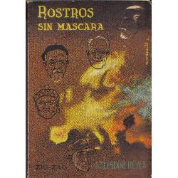 Rostros Sin Máscara (salvador Reyes)