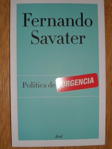 Polìtica De Urgencia - Fernando De Savater - Ariel
