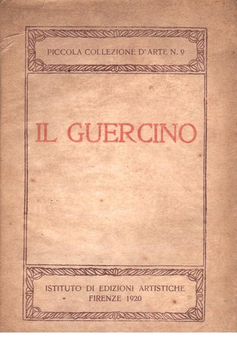 Il Guercino ( Col. D' Arte, Florencia, 1920 )