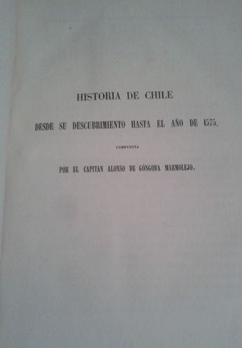 Historia De Chile Alonso De Góngora Marmolejo