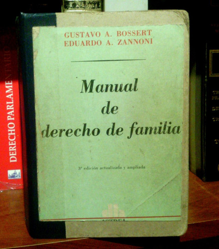 Bossert - Zannoni, Familia, Manual