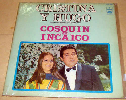 Cristina Y Hugo Cosquin Incaico Lp Argentino