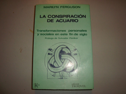 La  Conspiracion De Acuario- Marilyn Ferguson