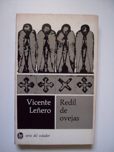 Redil De Ovejas - Vicente Leñero - 1973