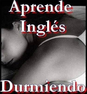 Aprende Inglés Durmiendo Audiolibro